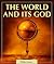 The World and Its God