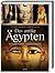 Das antike Ägypten (Kunst und Archäologie im Land der Pharaonen)