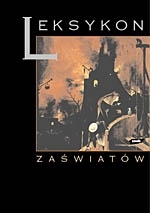 Zaświaty i krainy mityczne. Leksykon