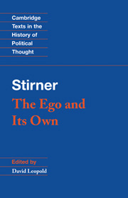 The Ego and Its Own by Max Stirner