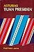 Tuan Presiden by Miguel Ángel Asturias Tuan Presiden by Miguel Ángel Asturias
