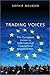 Trading Voices: The European Union in International Commercial Negotiations