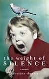 The Weight of Silence