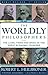 The Worldly Philosophers by Robert L. Heilbroner