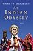 An Indian Odyssey by Martin Buckley