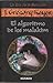 El algoritmo de los Malakin (La edad de la sinrazon, #2)
