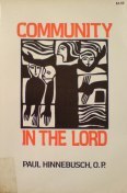 Community in the Lord by Paul Hinnebusch (1975-07-03)