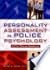 Personality Assessment in Police Psychology: A 21st Century Perspective