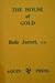 The House of Gold