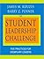The Student Leadership Challenge: Five Practices for Exemplary Leaders