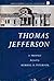 Thomas Jefferson: A Profile