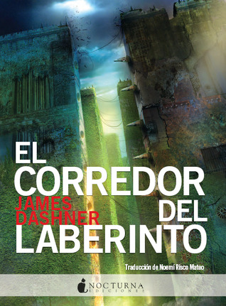 Portada de El corredor del laberinto, de James Dashner