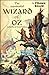 The Wonderful Wizard of Oz (Oz, #1)