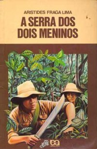 A Serra dos Dois Meninos (Paperback)