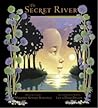 The Secret River by Marjorie Kinnan Rawlings