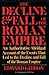 The Decline and Fall of the...