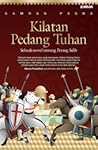 Kilatan Pedang Tuhan by Kamran Pasha Kilatan Pedang Tuhan by Kamran Pasha