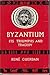 Byzantium: Its Triumphs and Tragedy