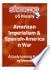American Imperialism Spanish-American War: Shmoop US History Guide