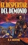El Despertar del Demonio by R.A. Salvatore