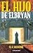 El Hijo de Elbryan (Las Guerras Demoníacas, #6)