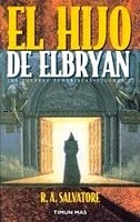 Portada de El Hijo de Elbryan, de R.A. Salvatore