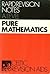 Pure Mathematics: Advanced Level (Rapid Revision Notes)