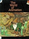 The World of Animation