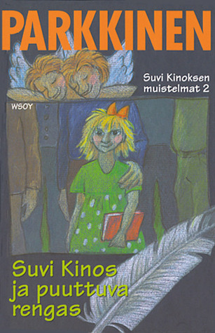 Suvi Kinos ja puuttuva rengas (Hardcover)