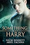 Something About Harry