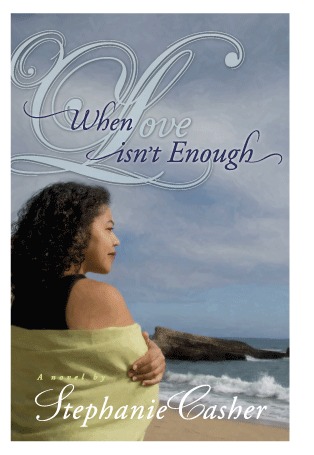 When Love Isn't Enough (Paperback)