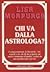 Chi va dall'astrologa?