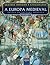 A Europa Medieval (#1)