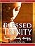 Blessed Trinity: Blessed Trinity Series, Book 1