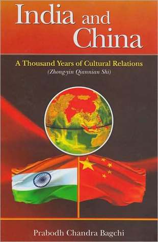 India & China: A Thousand Years of Cultural Relations (Hardcover)