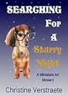 Searching for A Starry Night by Christine Verstraete