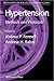 Methods in Molecular Medicine, Volume 108: Hypertension: Methods and Protocols