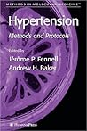 Methods in Molecular Medicine, Volume 108: Hypertension: Methods and Protocols