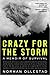 Crazy for the Storm by Norman Ollestad