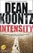 Intensity by Dean Koontz