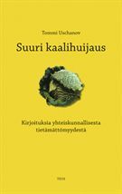 Suuri kaalihuijaus (Hardcover)