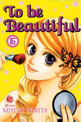 To Be Beautiful Vol. 6 (Paperback)