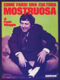 Come farsi una cultura mostruosa (Hardcover)