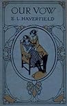 Our Vow by E.L. Haverfield