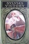 Sylvia's Victory by E.L. Haverfield