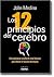 12 principios del cerebro los (Spanish Edition)