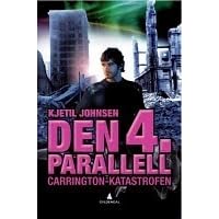 Carrington Katastrofen Den 4 Parallell 2 By Kjetil Johnsen