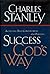 Success God's Way Achieving True Contentment And Purpose