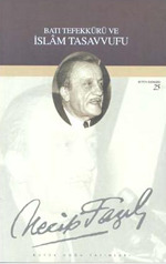 Batı Tefekkürü ve İslâm Tasavvufu (Paperback)