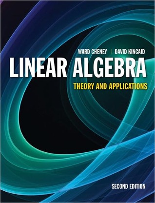 Linear Algebra: Theory and Applications (Hardcover)